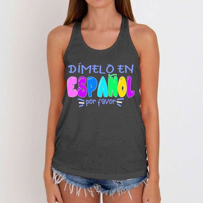 Dimelo En Espanol Bilingual Spanish Teacher Women's Knotted Racerback Tank