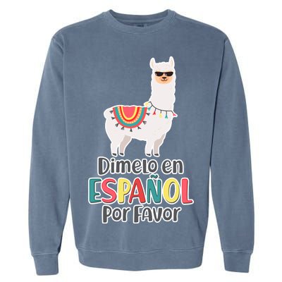 Dimelo en Espanol por Favor Spanish Llama Garment-Dyed Sweatshirt