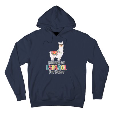 Dimelo en Espanol por Favor Spanish Llama Hoodie