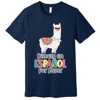 Dimelo en Espanol por Favor Spanish Llama Premium T-Shirt
