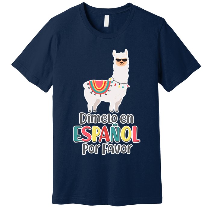 Dimelo en Espanol por Favor Spanish Llama Premium T-Shirt