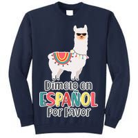 Dimelo en Espanol por Favor Spanish Llama Tall Sweatshirt