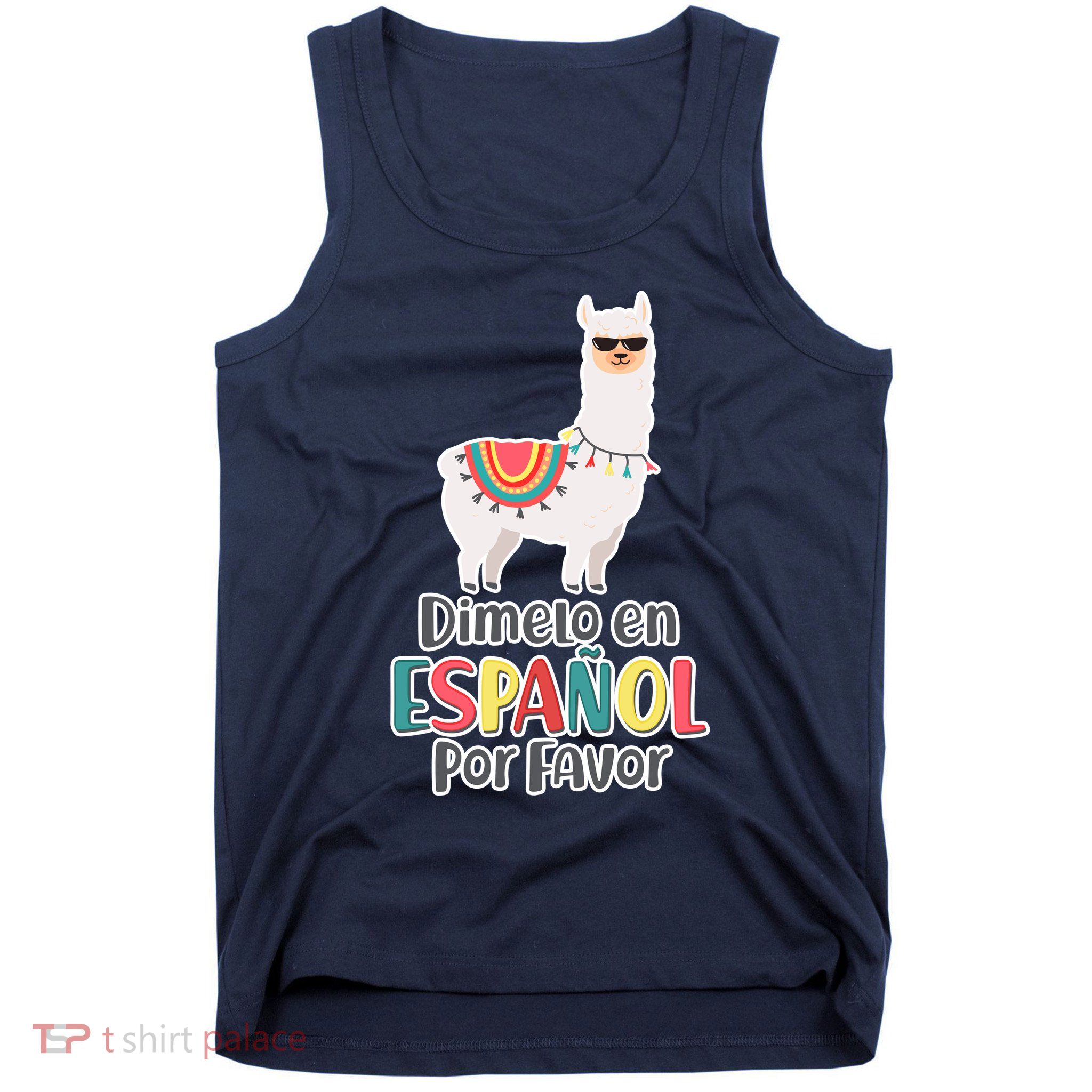 Dimelo en Espanol por Favor Spanish Llama Tank Top