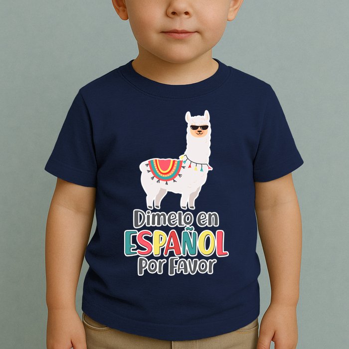 Dimelo en Espanol por Favor Spanish Llama Toddler T-Shirt
