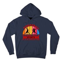 Dodgeball ItS Not Just A Sports ItS A Lifestyle Hoodie