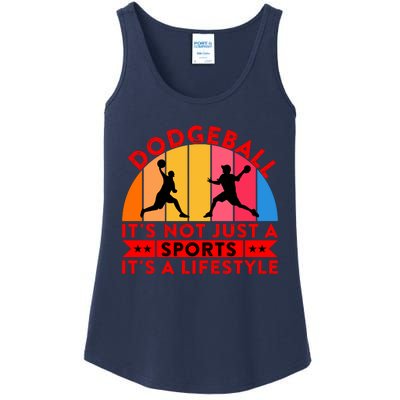 Dodgeball ItS Not Just A Sports ItS A Lifestyle Ladies Essential Tank