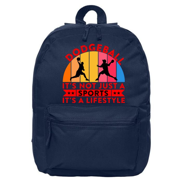 Dodgeball ItS Not Just A Sports ItS A Lifestyle 16 in Basic Backpack