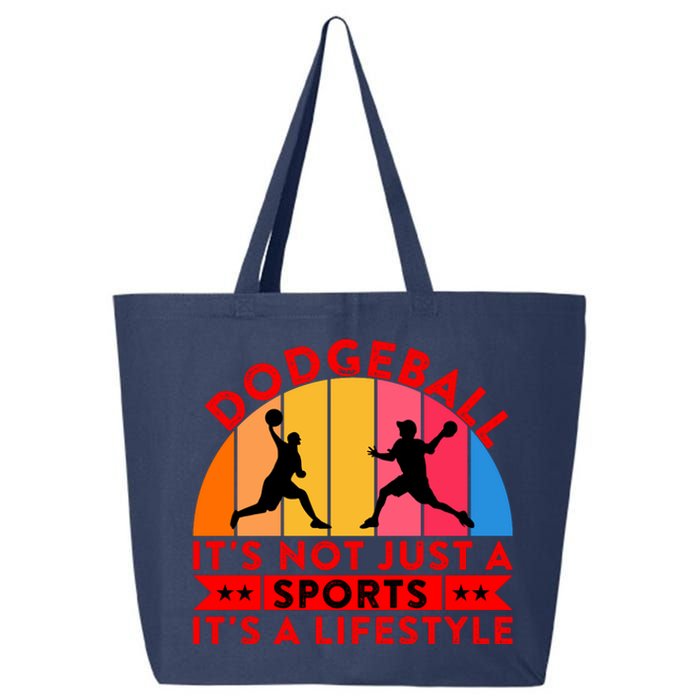 Dodgeball ItS Not Just A Sports ItS A Lifestyle 25L Jumbo Tote