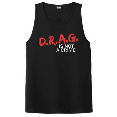 Drag Is Not A Crime Funny Lgbt Pride Month PosiCharge Competitor Tank