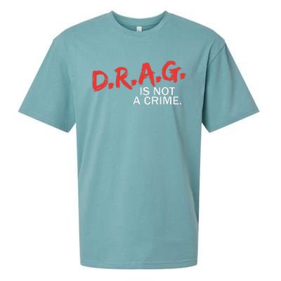 Drag Is Not A Crime Funny Lgbt Pride Month Sueded Cloud Jersey T-Shirt