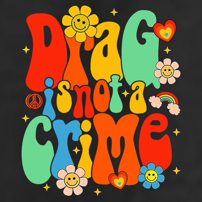 Drag Is Not A Crime Support LGBTQ Rights Drag Queen Groovy Garment-Dyed Fleece Hoodie