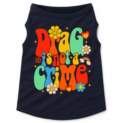 Drag Is Not A Crime Support LGBTQ Rights Drag Queen Groovy Doggie Tank