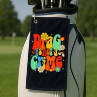 Drag Is Not A Crime Support LGBTQ Rights Drag Queen Groovy Golf Towel