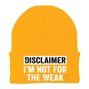 Disclaimer I'm Not For The Weak Funny Knit Cap Winter Beanie