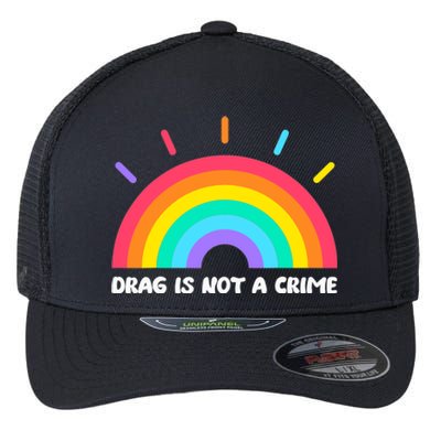 Drag Is Not A Crime Support Drag Queens LGBTQ Rights Rainbow Flexfit Unipanel Trucker Cap