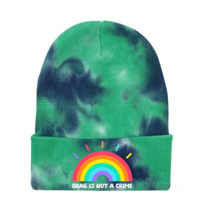 Drag Is Not A Crime Support Drag Queens LGBTQ Rights Rainbow Tie Dye 12in Knit Beanie