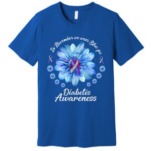 Daisy In November We Wear Blue For Diabetes Awareness Gift Premium T-Shirt