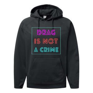 Drag Is Not A Crime Support Queens LGBTQ Performance Fleece Hoodie