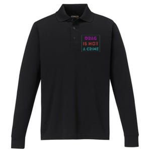 Drag Is Not A Crime Support Queens LGBTQ Performance Long Sleeve Polo