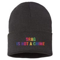 Drag is Not a Crime Sustainable Knit Beanie