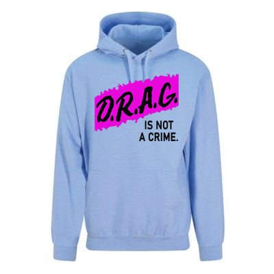 Drag Is Not A Crime, Drag Queen Unisex Surf Hoodie