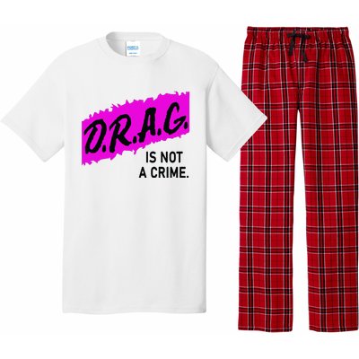 Drag Is Not A Crime, Drag Queen Pajama Set