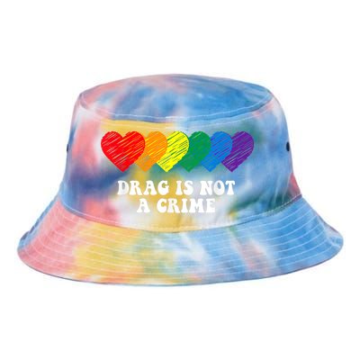 Drag Is Not A Crime LGBT Tie Dye Newport Bucket Hat