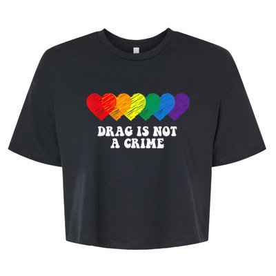 Drag Is Not A Crime LGBT Bella+Canvas Jersey Crop Tee