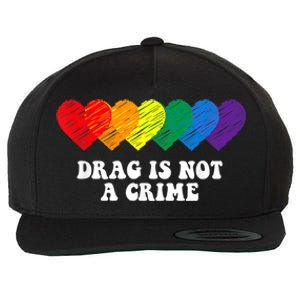 Drag Is Not A Crime LGBT Wool Snapback Cap