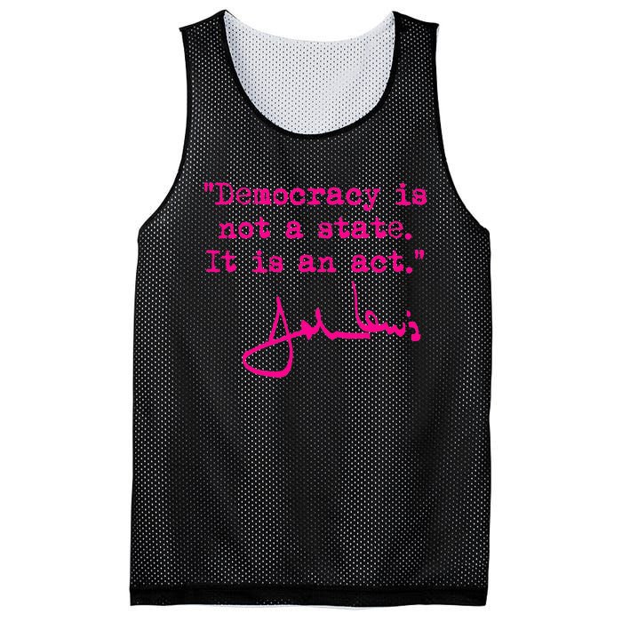 Democracy Is Not A State It Is An Act John Lewis Mesh Reversible Basketball Jersey Tank