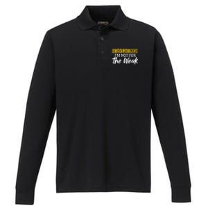 Disclaimer I'm Not For The Weak Funny Saying Performance Long Sleeve Polo