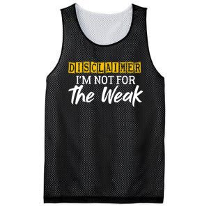 Disclaimer I'm Not For The Weak Funny Saying Mesh Reversible Basketball Jersey Tank