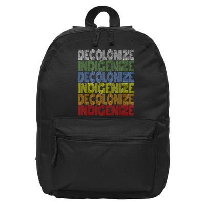 DECOLONIZE INDIGENIZE Native American Education Gift 16 in Basic Backpack