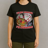 Driptoosoft IM Not Addicted IM Committed New T-Shirt