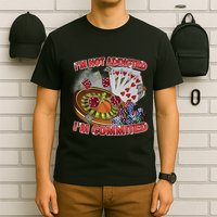 Driptoosoft IM Not Addicted IM Committed New T-Shirt