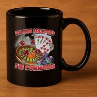 Driptoosoft IM Not Addicted IM Committed New 11oz C Handle Ceramic Mug