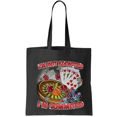 Driptoosoft IM Not Addicted IM Committed New Bag