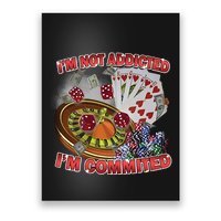 Driptoosoft IM Not Addicted IM Committed New Poster