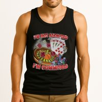 Driptoosoft IM Not Addicted IM Committed New Tank Top