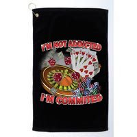 Driptoosoft IM Not Addicted IM Committed New Golf Towel