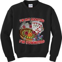 Driptoosoft IM Not Addicted IM Committed New Kids Sweatshirt