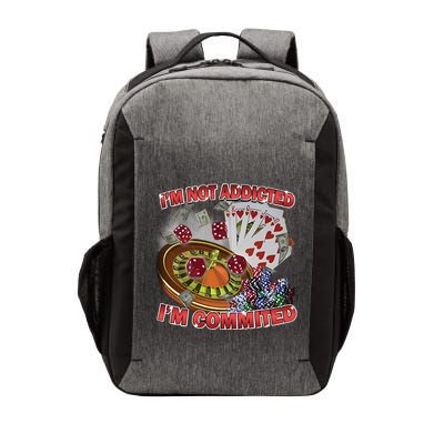 Driptoosoft IM Not Addicted IM Committed New Vector Backpack