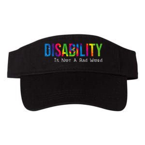 Disability Is Not A Bad Word Disability Pride Month Tie Dye Valucap Bio-Washed Visor