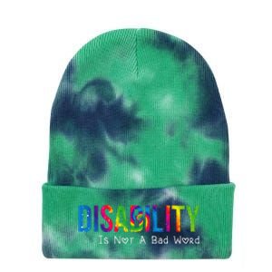 Disability Is Not A Bad Word Disability Pride Month Tie Dye Tie Dye 12in Knit Beanie