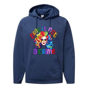 Drag Is Not A Crime Fabulous Drag Queen LGBTQ Performance Fleece Hoodie