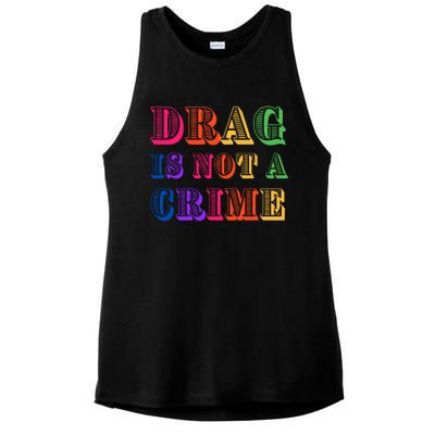 Drag Is Not A Crime Ladies PosiCharge Tri-Blend Wicking Tank