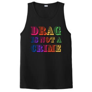 Drag Is Not A Crime PosiCharge Competitor Tank