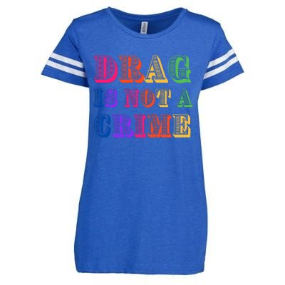 Drag Is Not A Crime Enza Ladies Jersey Football T-Shirt