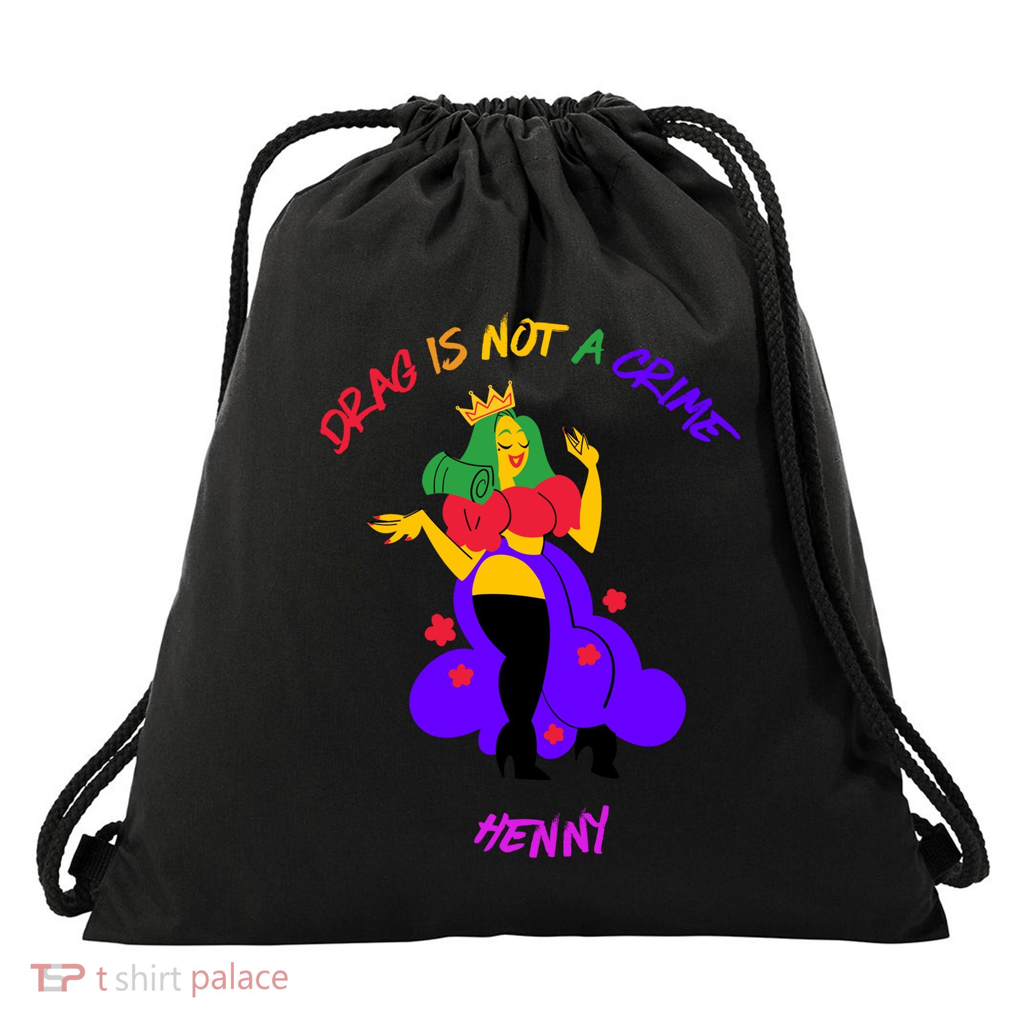 Drag Is Not A Crime Henny Drawstring Bag
