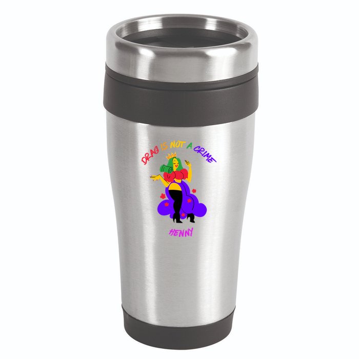 Drag Is Not A Crime Henny 16oz Travel Tumbler